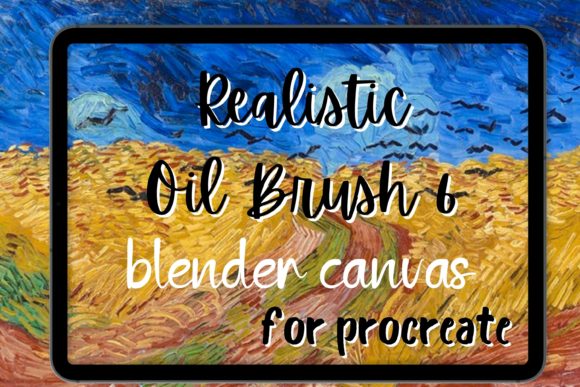 Mastering Realistic Textures with Procreate Oil Brush 7 Blender Canvas Tex
